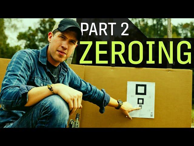 How to Zero Your Firearm - How To Shoot Part 2