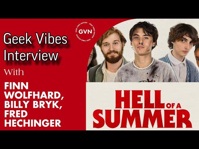 HELL OF A SUMMER with Finn Wolfhard, Billy Bryk & Fred Hechinger