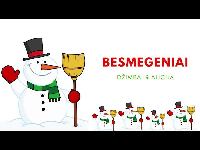 DŽIMBA IR ALICIJA - Besmegeniai