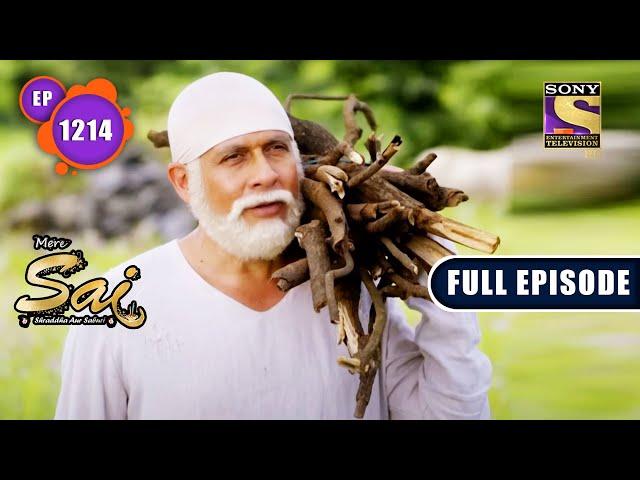 Sateshwar Maharaj Ka Marg | Mere Sai - Ep 1214 | Full Episode | 6 Sep 2022