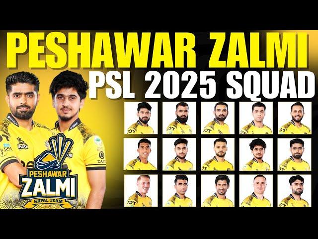 Peshawar Zalmi squad for PSL 2025 | PSL 2025 Peshawar Zalmi Squad | Pakistan Super League 2025