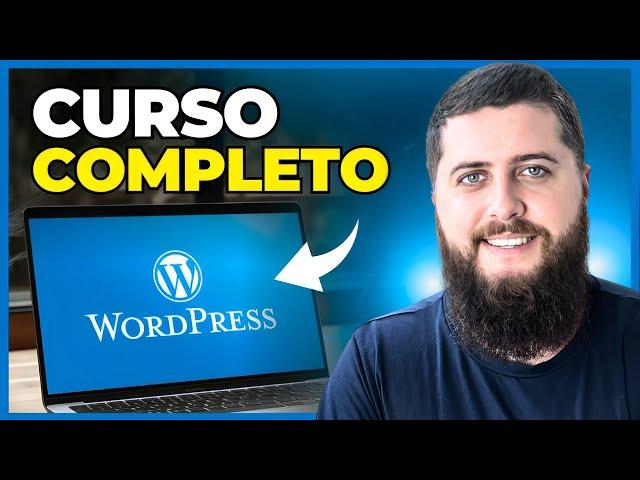 Curso Completo de WordPress para Iniciantes | Atualizado 2025