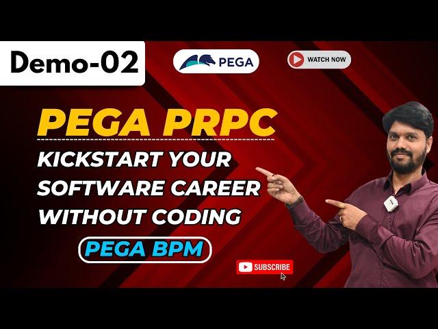 PEGA PRPC Demo 02 | Kickstart Your Software Career Without Coding | Introduction to Pega BPM#pega