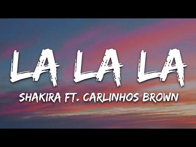 Shakira - La La La (Lyrics) World Cup 2014