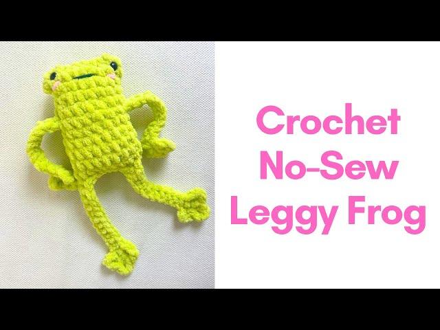 LEGGY FROG CROCHET / NO SEW CROCHET LEGGY FROG / Crochet frog for beginners / CROCHET FOR KIDS