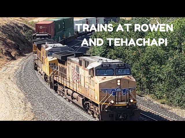 TRAINS AT ROWEN AND TEHACHAPI! Railroading on the Tehachapi