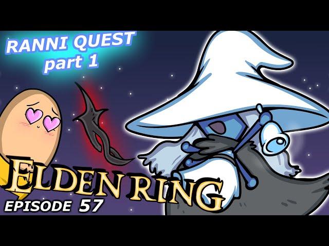 Ranni's Quest Part 1 | Elden Ring #57