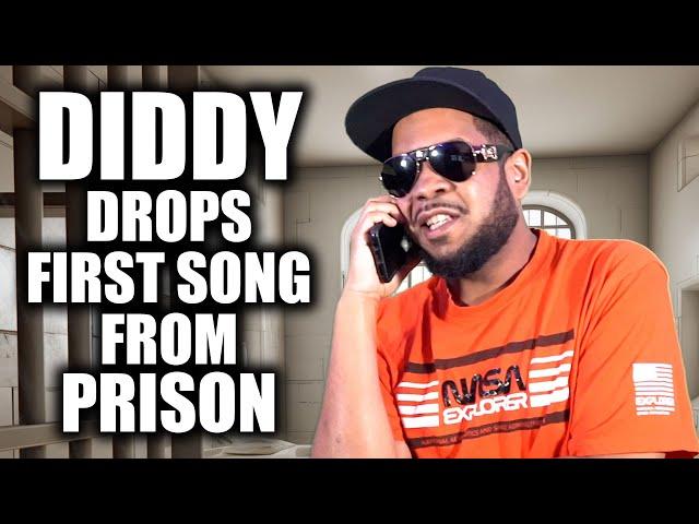 Diddy Drops First Song From Prison