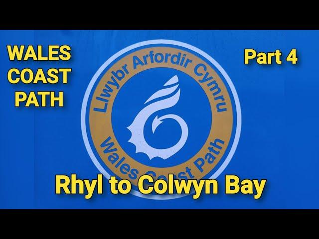 Walking The Wales Coast Path 4: Rhyl to Colwyn Bay