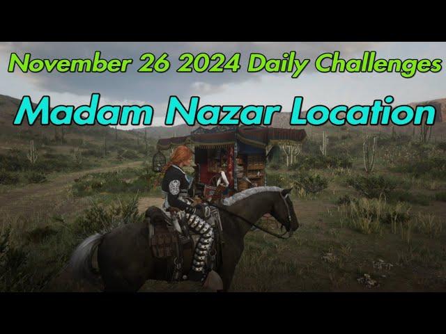 Red Dead Online Daily Challenges Madam Nazar Location November 26 2024 #rdr2 #reddead2online #rdo