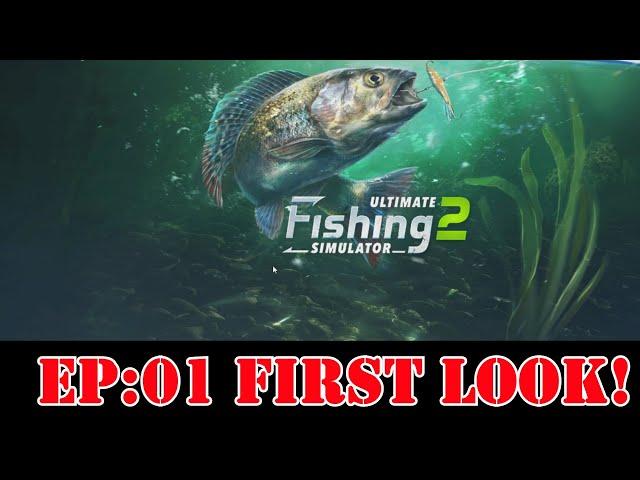 Ultimate Fishing Simulator 2 EP:01 FIRST LOOK