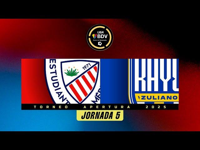 Estudiantes vs. Rayo Zuliano - Torneo Apertura 2025 - Jornada 5