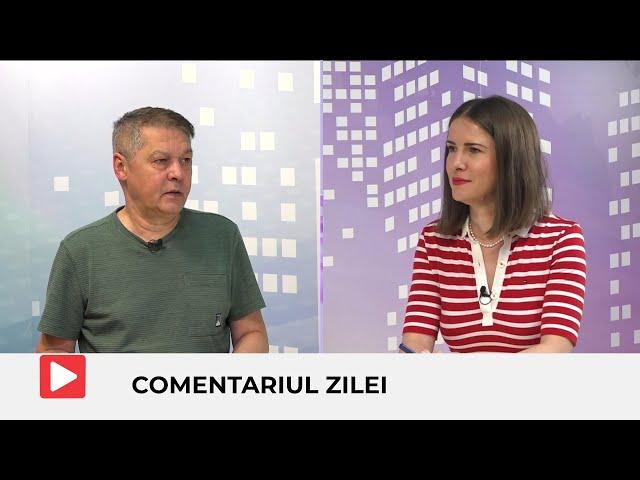 Comentariul Zilei - 10 Iunie 2024