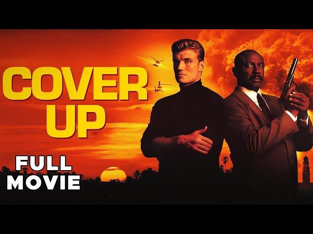 Cover-Up | FULL MOVIE | Dolph Lundgren, Louis Gossett Jr. | Action Thriller