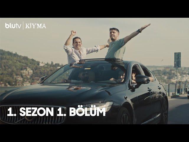 Kıyma | 1.Sezon | 1.Bölüm