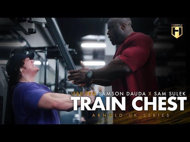 IFBB Pro Samson Dauda Puts Sam Sulek Through a Chest Workout | Arnold UK Series | HOSSTILE