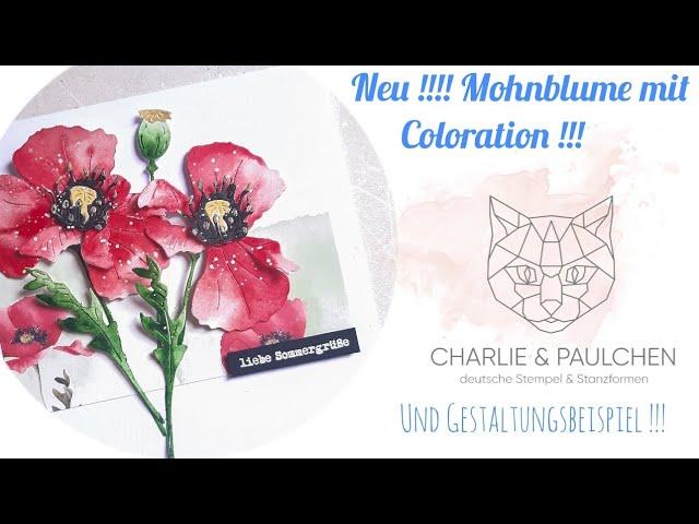 #Werbung Neu !!! Mohnblumen Coloration mit Gestaltungsbeispiel !!!