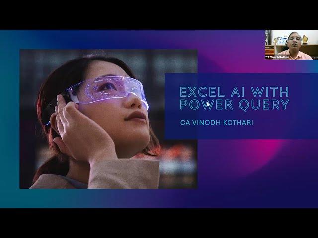 Virtual workshop on Excel AI with Power Query on 23rd Oct 2024