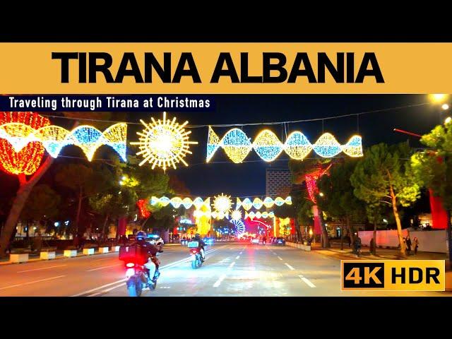 Tirana Albania  Traveling through Tirana at Christmas, Driving Tour, Tirane Shqiperi [4K HDR]