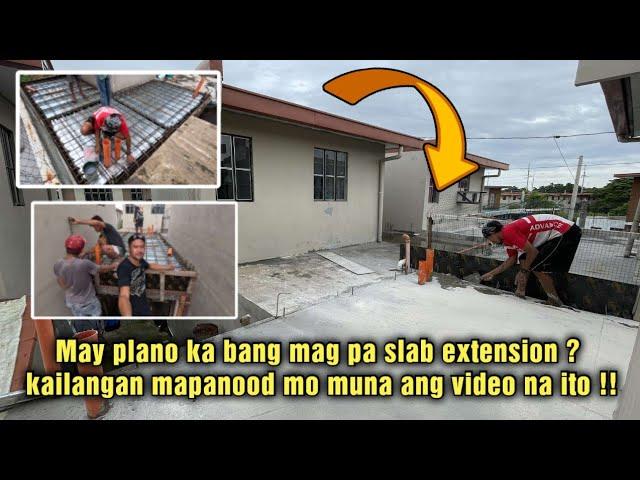 MAY PLANO KA BANG MAGPA SLAB EXTENSION ? KAILANGAN MAPANOOD MO MUNA ANG VIDEO NA ITO !!