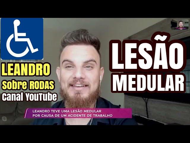 Jovem que ficou paraplégico após acidente - LEANDRO PAIVA #cortes  ️