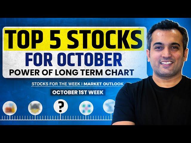 Stocks for the week: October 1st Week | 2024 | Vijay Thakkar