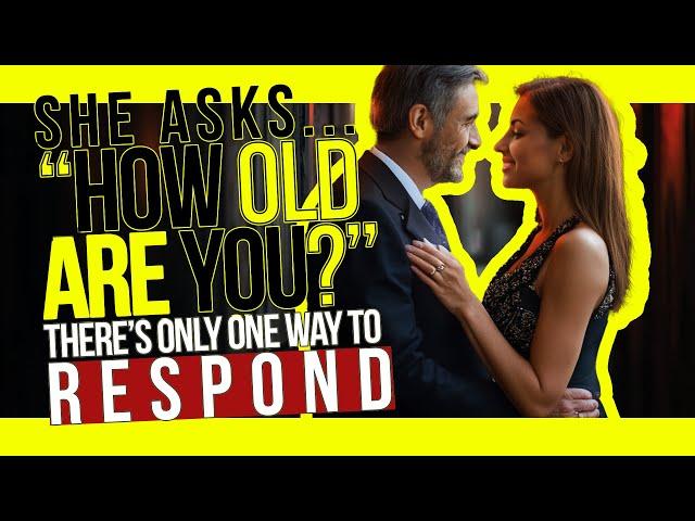 When a Younger Woman Asks Your Age, There’s Only ONE Response… (Works Every Time for Older Guys)