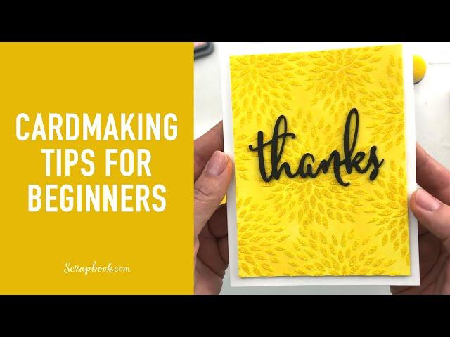 Cardmaking Tips for Beginners with Krystal Becker! | Scrapbook.com