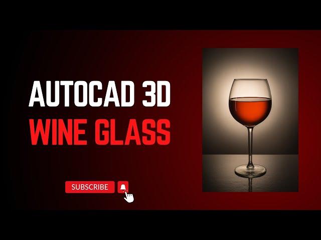 Wine Glass Drawing AutoCAD | AutoCAD 3D