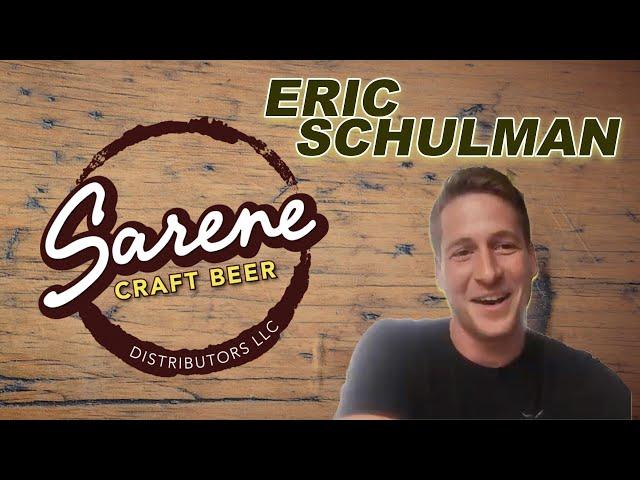 Ep 165 Eric Schulman of Sarene Craft Beer Distributors