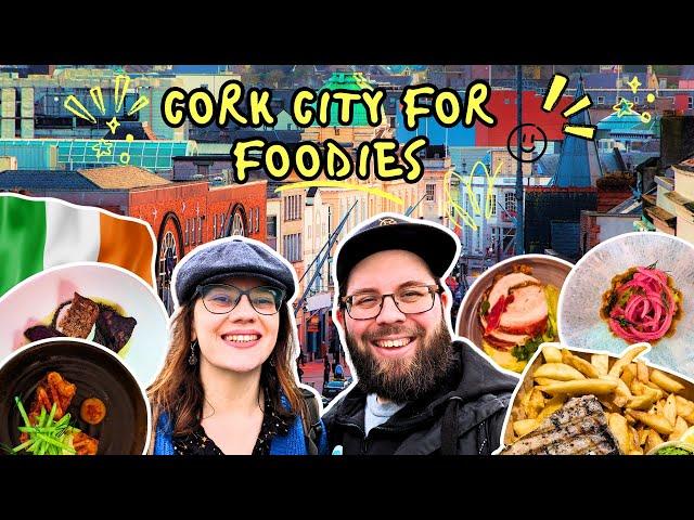 Taste Ireland - 9 Awesome Foodie Hotspots in Cork