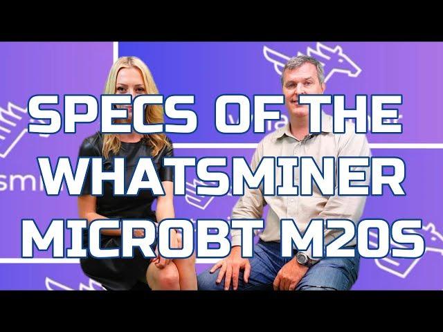 Specifications of the WhatsMiner MicroBT M20S