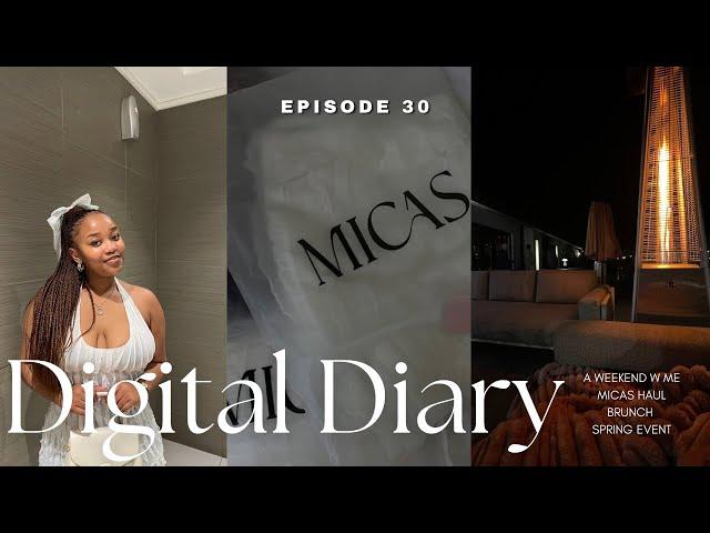 #digitaldiary : episode 30 | micas haul, brunch, errands, & a cosy spring chill at LA GRATO 