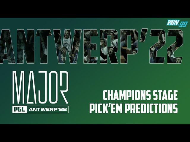 Best Pick'em Predictions for Antwerp Major 2022 Champions