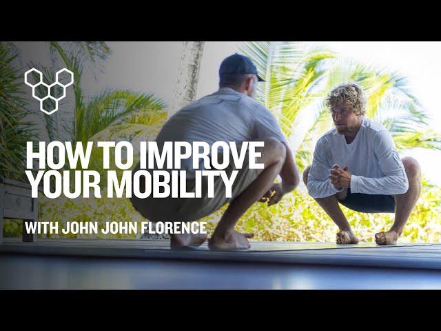 Mobility -  With John John Florence