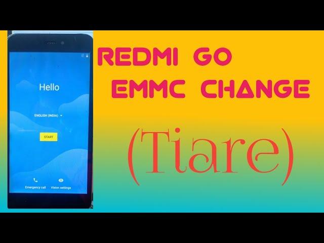 Redmi Go (Tiare) emmc Change file gsm fix team