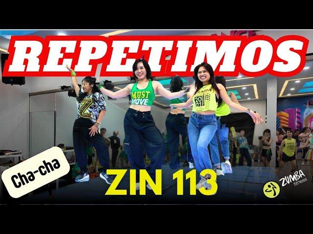 #zumba REPETIMOS | ZIN 113 | Cha-cha | Arthur Hanlon, Darell & Yotuel by ZJ Mizuki & ZES Jeff Nishi