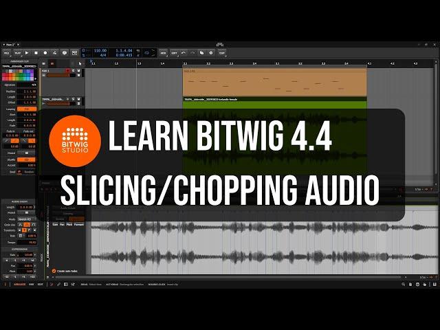 Learn Bitwig 4.4 | Slicing/ Chopping Audio Samples & Drum Loops | In-depth