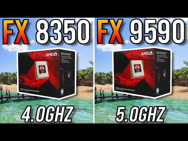 FX 8350 vs FX 9590 - Any Difference?