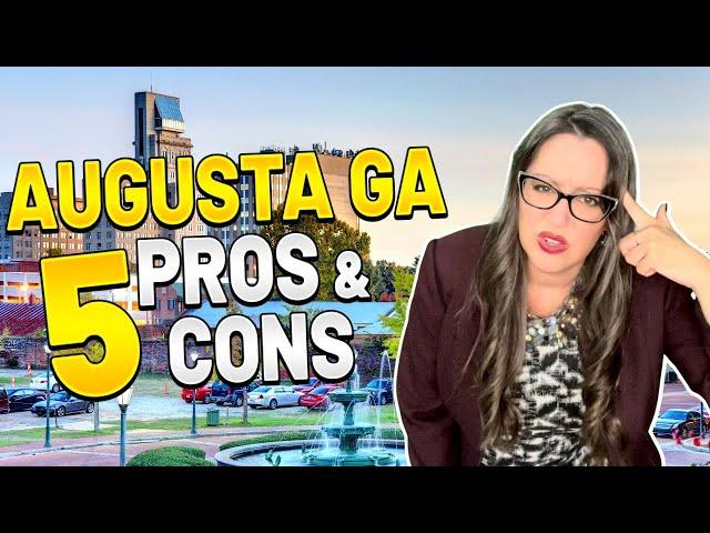 Top 5 Pros And Cons Of Augusta Georgia