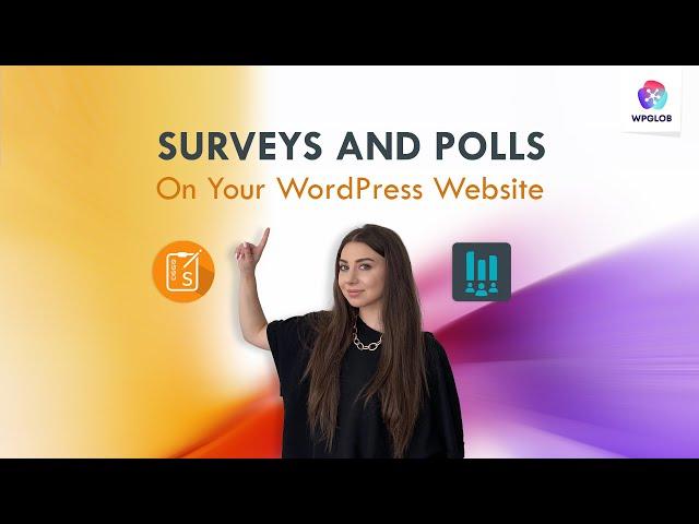 How to Create Surveys and Polls on Your WordPress Website