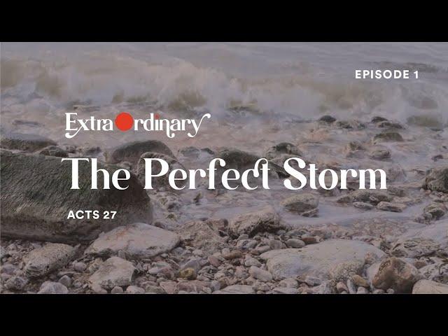 ExtraOrdinary | Episode 1 | The Perfect Storm