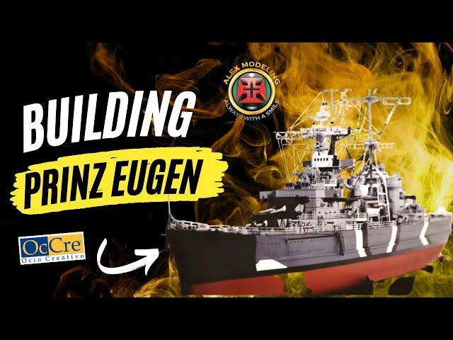 BUILDING #OCCRE PRINZ EUGEN HEAVY CRUISER,  HULL AND DECK!