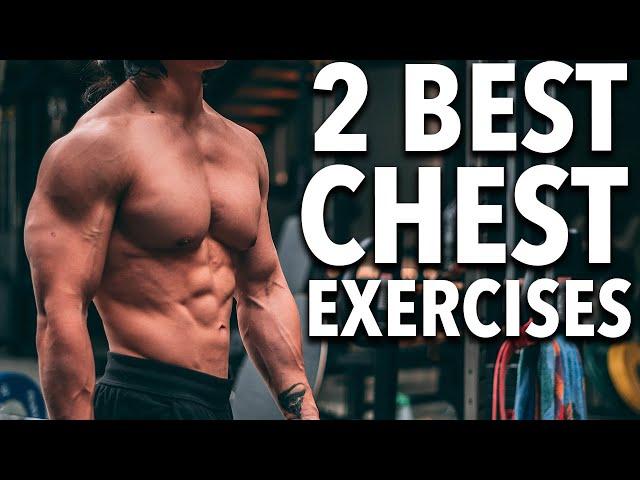 Two BEST Exercises to GROW YOUR CHEST (Technique Tips)