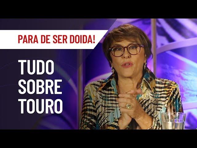 TOURO: TUDO SOBRE O SIGNO | MÁRCIA FERNANDES