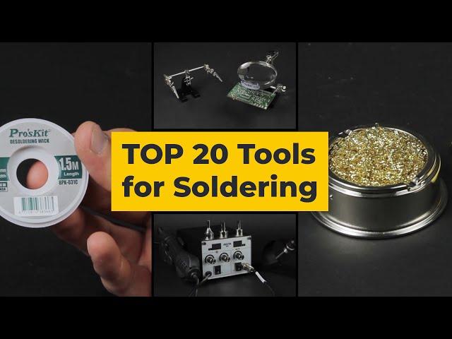 TOP 20 Tools for Soldering