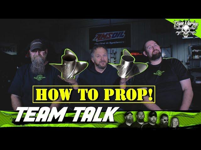 TEAM TALK: HOW TO PROP!