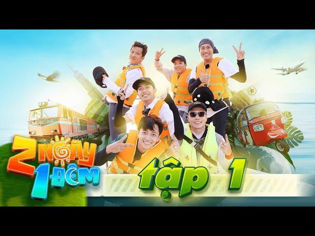 2 Days 1 Night Vietnam | Ep 1:Truong Giang plays tricks,Kieu Minh Tuan loses "honor" because of food
