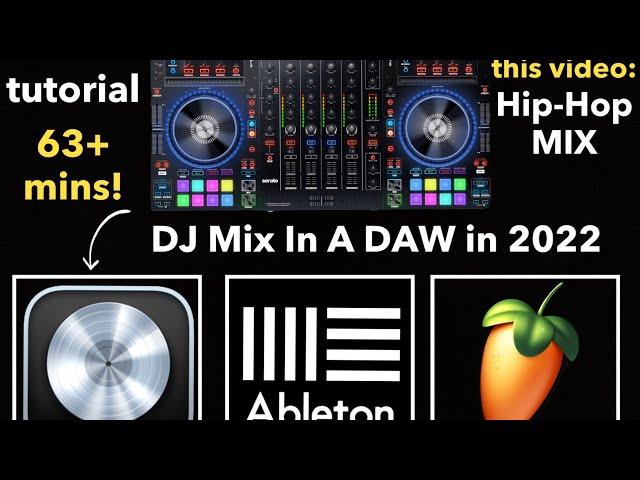 Create a DJ MIX in a DAW - FULL TUTORIAL! [2022] #hiphop #dj #howto