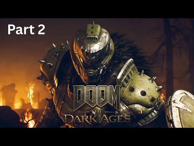 DOOM: The Dark Ages Gameplay Part 2 - Brutal Combat Continues!